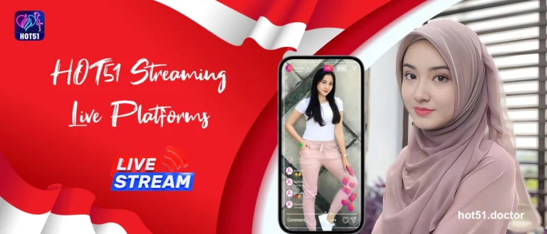 Hot51 is Indonesia’s Most Popular Live Streaming Platform